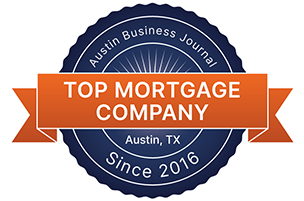 Named a top mortgage company in Austin since 2016 by the Austin Business Journal.